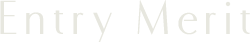 Entry Merit